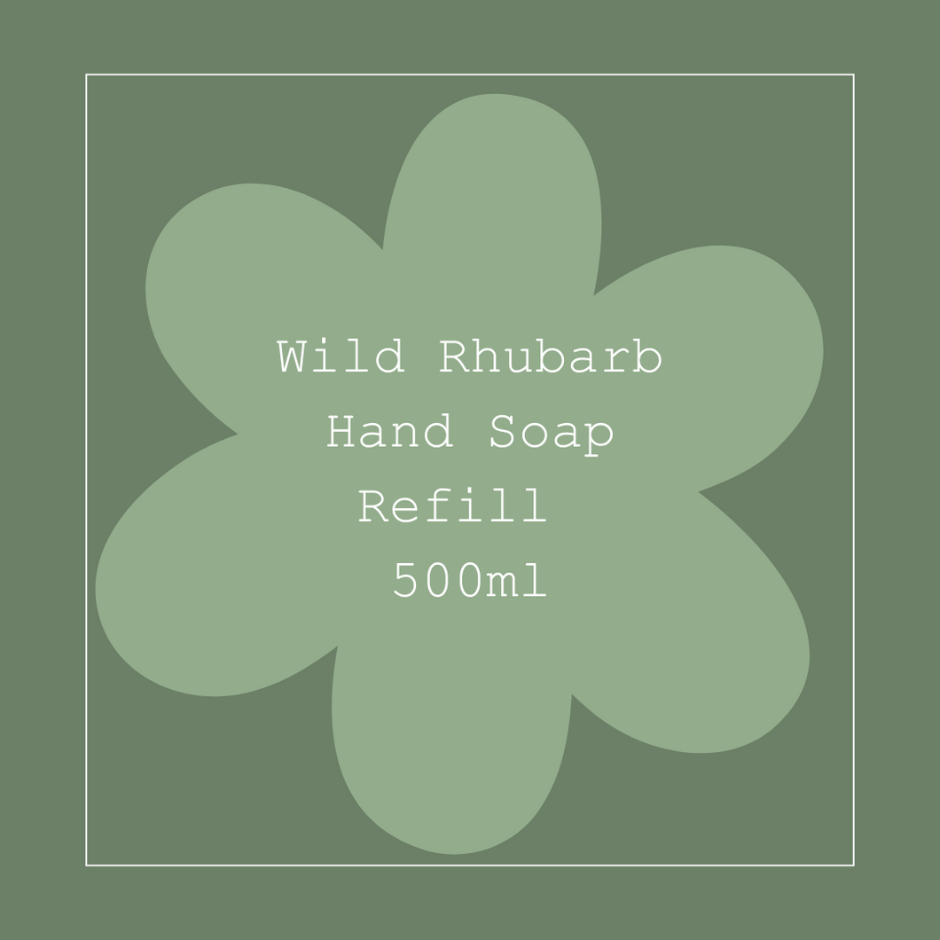 Wild Rhubarb Hand Soap Refill
